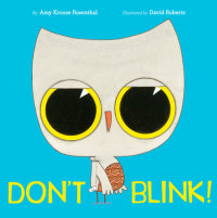Cover of Don\'t Blink! cover