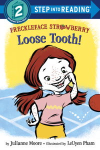Book cover for Freckleface Strawberry: Loose Tooth!