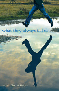 Cover of What They Always Tell Us cover