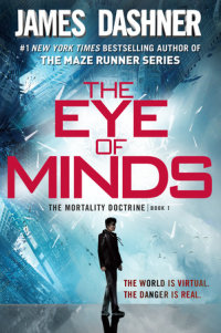 Book cover for The Eye of Minds (The Mortality Doctrine, Book One)