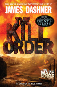 Book cover for The Kill Order (Maze Runner, Book Four; Origin)