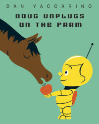 Book cover for Doug Unplugs on the Farm