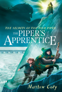 Cover of The Secrets of the Pied Piper 3: The Piper\'s Apprentice
