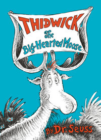 Book cover for Thidwick the Big-Hearted Moose