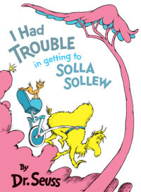 Book cover for I Had Trouble in Getting to Solla Sollew