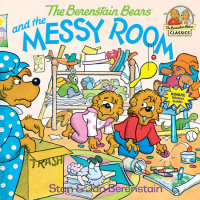 Book cover for The Berenstain Bears and the Messy Room