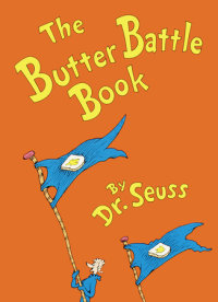 Book cover for The Butter Battle Book