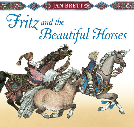 Fritz and the Beautiful Horses