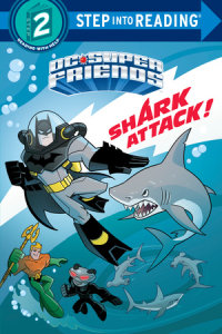 Cover of Shark Attack! (DC Super Friends) cover