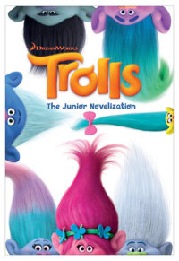 Cover of Trolls: The Junior Novelization (DreamWorks Trolls)