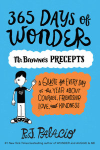 Book cover for 365 Days of Wonder: Mr. Browne\'s Precepts