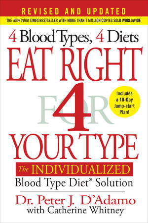 Eat Right 4 Your Type (Revised and Updated)