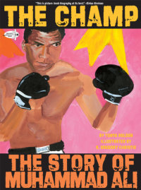 Book cover for The Champ: The Story of Muhammad Ali