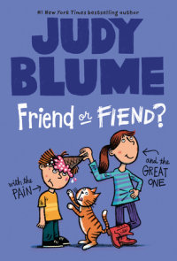 Book cover for Friend or Fiend? with the Pain and the Great One