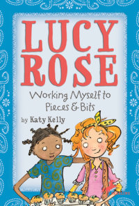 Book cover for Lucy Rose: Working Myself to Pieces and Bits