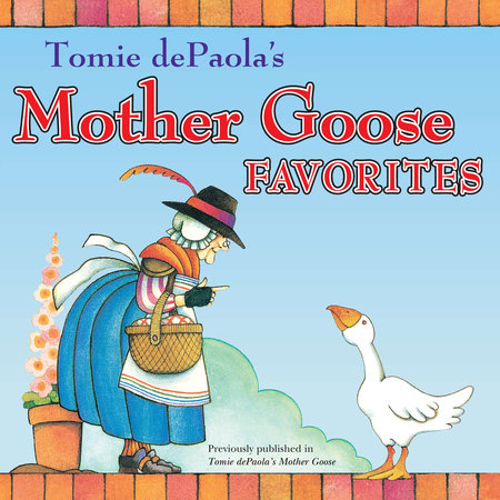 Tomie dePaola's Mother Goose Favorites