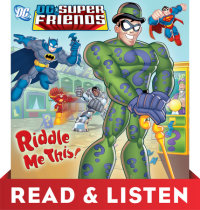 Cover of Riddle Me This! (DC Super Friends) cover