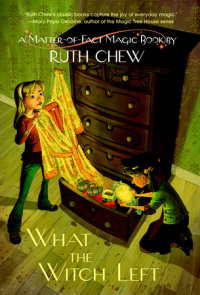 Book cover for A Matter-of-Fact Magic Book: What the Witch Left