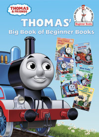 Book cover for Thomas\' Big Book of Beginner Books (Thomas & Friends)