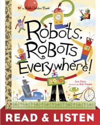 Cover of Robots, Robots Everywhere! cover