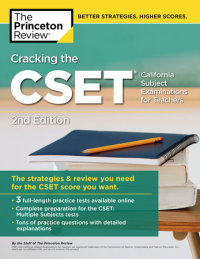 Book cover for Cracking the CSET (California Subject Examinations for Teachers), 2nd Edition