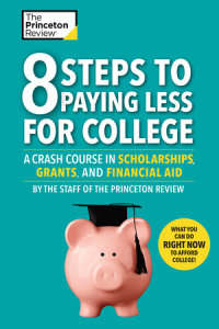 Cover of 8 Steps to Paying Less for College cover