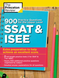 Book cover for 900 Practice Questions for the Upper Level SSAT & ISEE, 2nd Edition