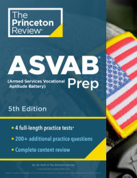 Book cover for Princeton Review ASVAB Prep, 5th Edition