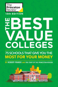 Book cover for The Best Value Colleges, 13th Edition
