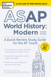 Book cover for ASAP World History: Modern, 2nd Edition: A Quick-Review Study Guide for the AP Exam