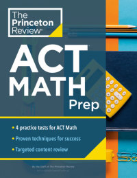 Book cover for Princeton Review ACT Math Prep