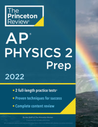 Book cover for Princeton Review AP Physics 2 Prep, 2022