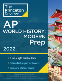 Book cover for Princeton Review AP World History: Modern Prep, 2022