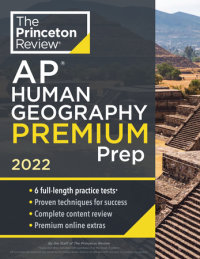 Book cover for Princeton Review AP Human Geography Premium Prep, 2022