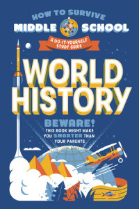 Book cover for How to Survive Middle School: World History