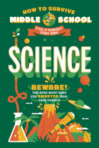 Cover of How to Survive Middle School: Science cover