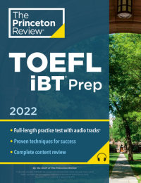 Book cover for Princeton Review TOEFL iBT Prep with Audio/Listening Tracks, 2022