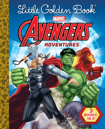 Little Golden Book Avengers Adventures (Marvel)