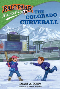 Cover of Ballpark Mysteries #16: The Colorado Curveball cover