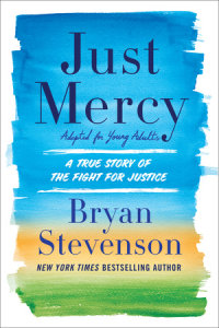 Cover of Just Mercy (Movie Tie-In Edition, Adapted for Young Adults) cover