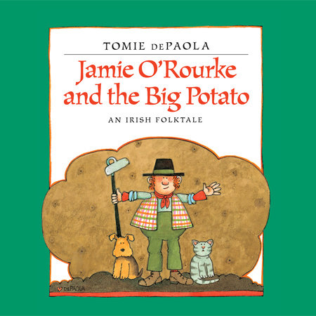 Jamie O'Rourke and the Big Potato