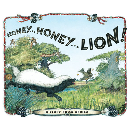 Honey... Honey... Lion! by Jan Brett