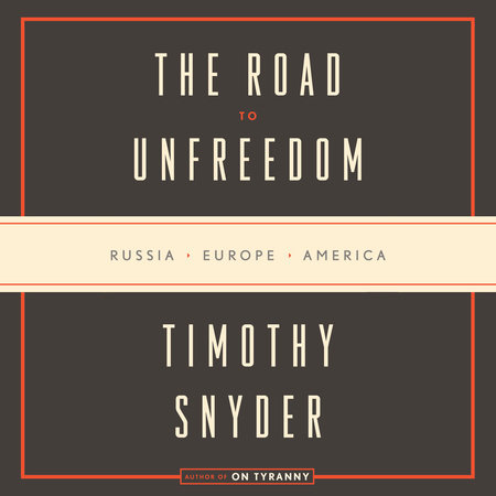 The Road to Unfreedom book cover