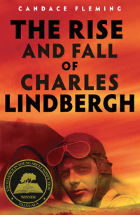 Book cover for The Rise and Fall of Charles Lindbergh