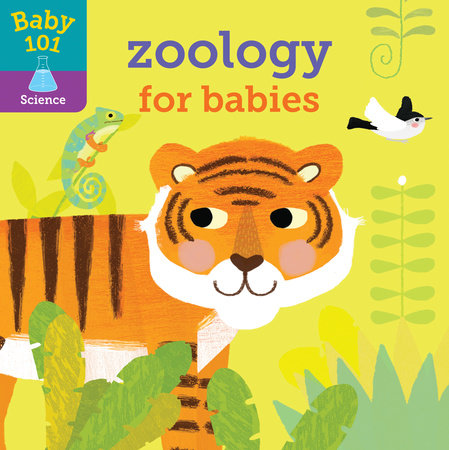 Baby 101: Zoology for Babies
