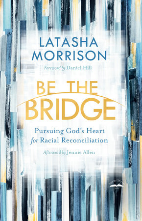 Cover image for Be the Bridge
