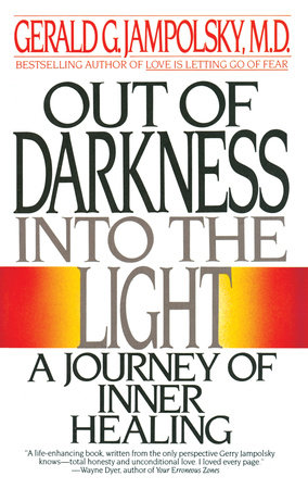 Out of Darkness into the Light