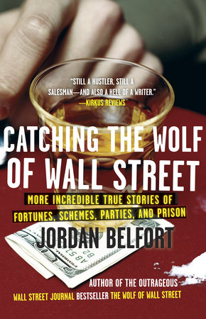 Excerpt From Catching The Wolf Of Wall Street Penguin Random