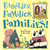 Book cover for Families, Families, Families!