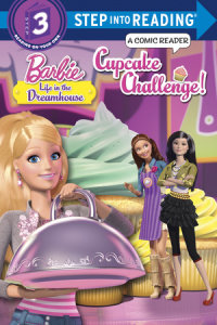 Cover of Cupcake Challenge! (Barbie: Life in the Dreamhouse)